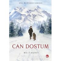 Can Dostum - Walt Morey - Beyaz Balina Yayınları