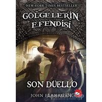 Gölgelerin Efendisi 14 - Son Düello - John Flanagan - Beyaz Balina Yayınları