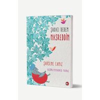 Şakacı Dedem Nasreddin - Şahsene Camız - Beyaz Balina Yayınları