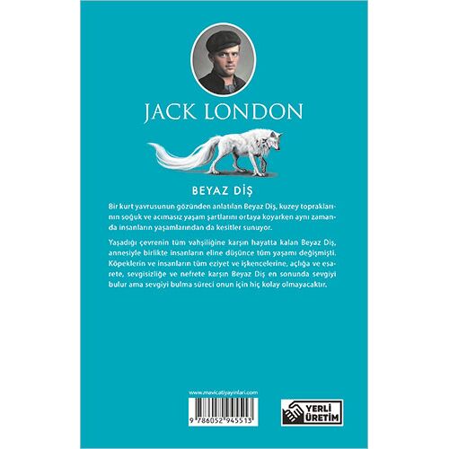 Beyaz Diş - Jack London - Maviçatı (Dünya Klasikleri)