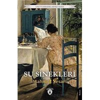 Su Sinekleri - Mahmut Yesari - Dorlion Yayınları