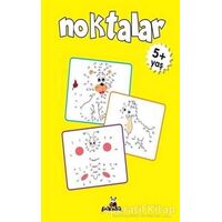 Noktalar +5 Yaş - Gülizar Çilliyüz Çetinkaya - Beyaz Panda Yayınları