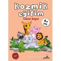 Kozmik Eğitim +4 Yaş - Afife Çoruk - Beyaz Panda Yayınları