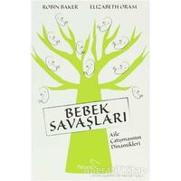 Bebek Savaşları - Robin Baker - Paloma Yayınevi