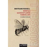 Mümtaz Şahsiyetlerin Kabusları ve Diğer Öyküler - Bertrand Russell - Bgst Yayınları