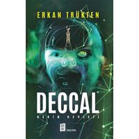 Deccal Derin Devleti - Erkan Trükten - Mona Kitap