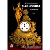 Korona Günlerinde Olay Ufkunda - Bilge Öngöre - Baygenç Yayıncılık