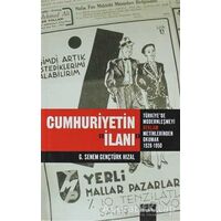 Cumhuriyetin İlanı - G. Senem Gençtürk Hızal - BilgeSu Yayıncılık