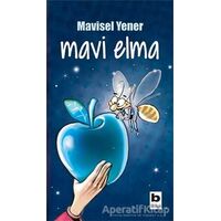 Mavi Elma - Mavisel Yener - Bilgi Yayınevi