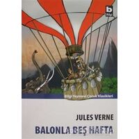Balonla Beş Hafta - Jules Verne - Bilgi Yayınevi