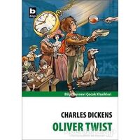 Oliver Twist - Charles Dickens - Bilgi Yayınevi