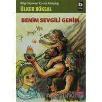 Benim Sevgili Genim - Ülker Köksal - Bilgi Yayınevi