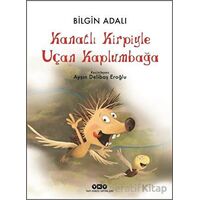 Kanatlı Kirpiyle Uçan Kaplumbağa - Bilgin Adalı - Yapı Kredi Yayınları