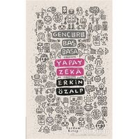 Yapay Zeka - Gençlerle Baş Başa - Erkin Özalp - Yordam Kitap