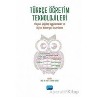 Türkçe Öğretim Teknolojileri - Kolektif - Nobel Akademik Yayıncılık