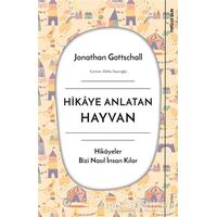 Hikaye Anlatan Hayvan - Jonathan Gottschall - Sola Unitas