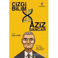 Çizgi Bilim - Aziz Sancar - Nurulhude Baykal - TÜBİTAK Yayınları