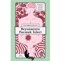 Beynimizin Parmak İzleri - Lisa Feldman Barrett - Timaş Yayınları