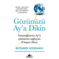 Gözünüzü Ay a Dikin - Richard Wiseman - Pegasus Yayıncılık