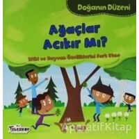 Doğanın Düzeni - Ağaçlar Acıkır Mı? - Martha E. H. Rustad - Teleskop Popüler Bilim