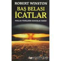 Baş Belası İcatlar - Robert Winston - Say Yayınları