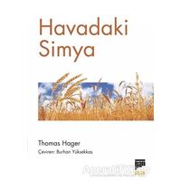 Havadaki Simya - Thomas Hager - Pan Yayıncılık