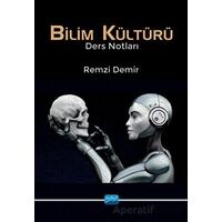 Bilim Kültürü - Remzi Demir - Nobel Akademik Yayıncılık