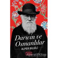 Darwin ve Osmanlılar - Alper Bilgili - Vadi Yayınları