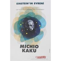 Einstein’ın Evreni - Michio Kaku - ODTÜ Geliştirme Vakfı Yayıncılık