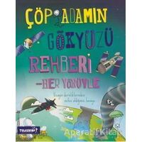 Çöp Adamın Gökyüzü Rehberi - Catherine Chambers - Teleskop Popüler Bilim