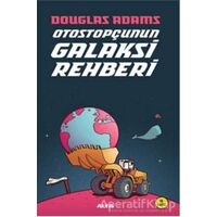 Otostopçunun Galaksi Rehberi - Douglas Adams - Alfa Yayınları