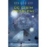 Üç Cisim Problemi - Cixin Liu - İthaki Yayınları