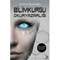 Bilimkurgu Okuryazarlığı - Zümrüt Bıyıklıoğlu - Destek Yayınları