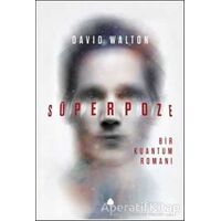 Süperpoze - David Walton - April Yayıncılık