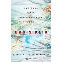 Bağışıklık - Erin Bowman - Epsilon Yayınevi