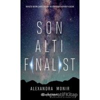 Son Altı Finalist - Alexandra Monir - Epsilon Yayınevi