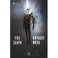 Hayalet Nota - Eda Şahin - İthaki Yayınları