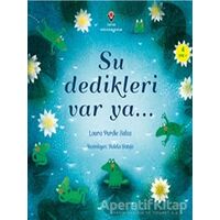 Su Dedikleri Var Ya... - Laura Purdie Salas - TÜBİTAK Yayınları