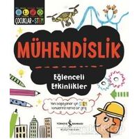 Mühendislik - Eğlenceli Etkinlikler - Jenny Jacoby - İş Bankası Kültür Yayınları