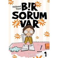 Bir Sorum Var - Neden? - Mehmet Yaşar - Uğurböceği Yayınları