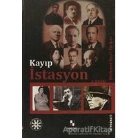 Kayıp İstasyon - Mehmet Nuri Yardım - Anonim Yayıncılık