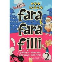 Farafarafilli - 2 - Nur İçözü - Altın Kitaplar