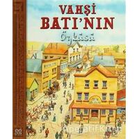 Vahşi Batı’nın Öyküsü - Nicholas Harris - 1001 Çiçek Kitaplar