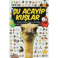 Şu Acayip Kuşlar - Tarık Uslu - Uğurböceği Yayınları