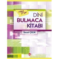 7den 77ye Dini Bulmaca Kitabı - Sezai Çelik - Türkiye Diyanet Vakfı Yayınları