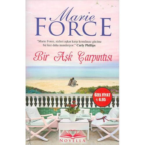 Bir Aşk Çarpıntısı - Marie Force - Novella Yayınları