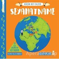 Seyahatname - İlk Geometri Kitabım - Bilge Daniska - Taze Kitap