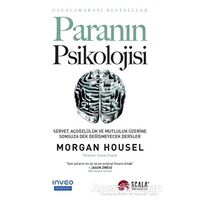 Paranın Psikolojisi - Morgan Housel - Scala Yayıncılık