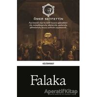 Falaka - Ömer Seyfettin - Kültürperest Yayınevi