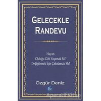 Gelecekle Randevu - Özgür Deniz - Ray Yayıncılık